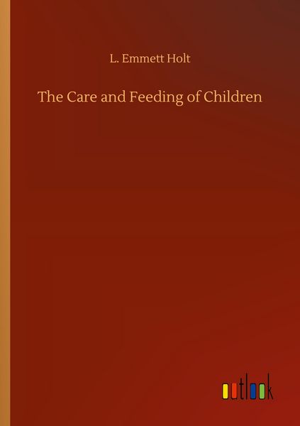 Produktbild: The Care and Feeding of Children