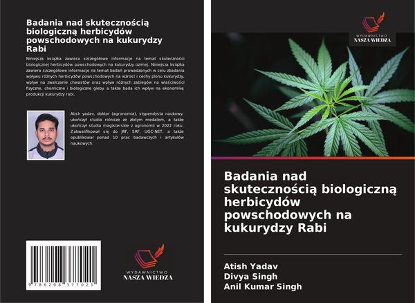 Produktbild: Badania nad skuteczno&iquest;ci&iquest; biologiczn&iquest; herbicyd&oacute;w powschodowych na kukurydzy Rabi