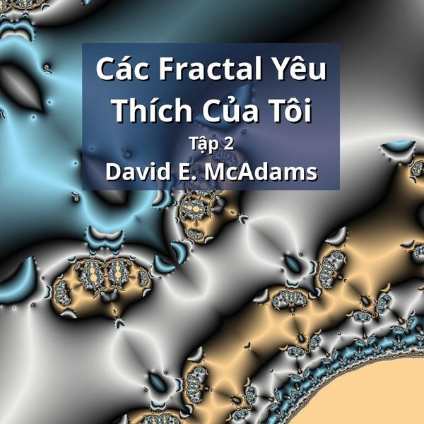 Produktbild: C&aacute;c Fractal Y&ecirc;u Th&iacute;ch Của T&ocirc;i