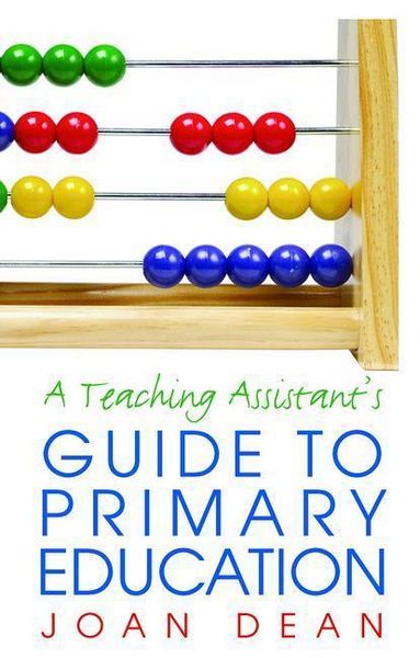 Produktbild: Dean, J: A Teaching Assistant's Guide to Primary Education