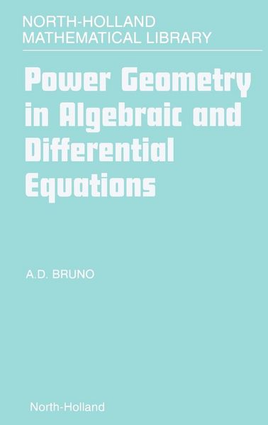 Produktbild: Power Geometry in Algebraic and Differential Equations