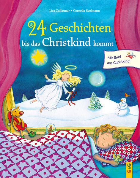 24 Geschichten, bis das Christkind kommt, Gebundene Ausgabe von Lisa Gallauner, G&G Verlag, Kinder- und Jugendbuch, 9783707423747