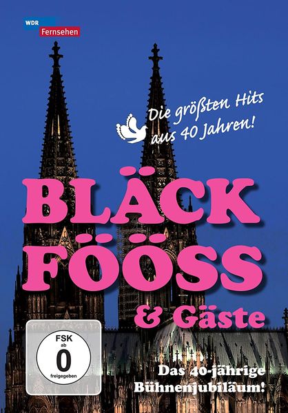 Produktbild: 40 Jahre Bl&auml;ck F&ouml;&ouml;ss-Live vom Roncalliplatz 2010