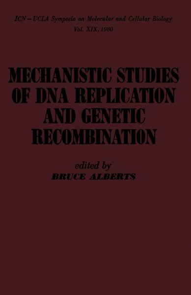 Produktbild: Mechanistic studies of DNA replication and genetic recombination