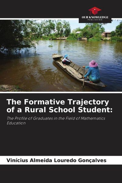 Produktbild: The Formative Trajectory of a Rural School Student: