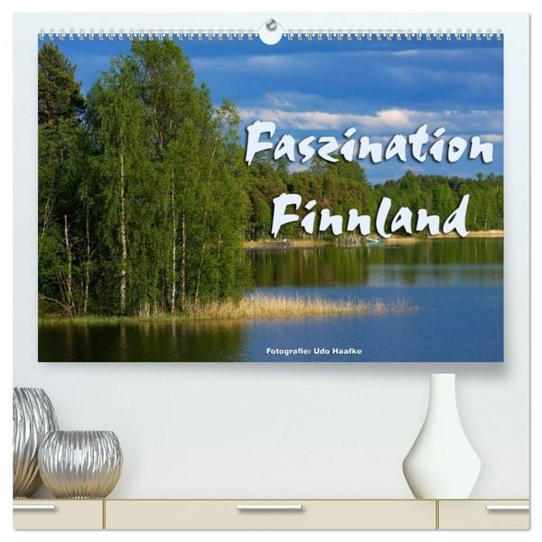 Faszination Finnland (hochwertiger Premium Wandkalender 2026 DIN A2 quer), Kunstdruck in Hochglanz