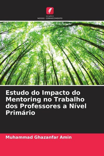 Produktbild: Estudo do Impacto do Mentoring no Trabalho dos Professores a N&iacute;vel Prim&aacute;rio