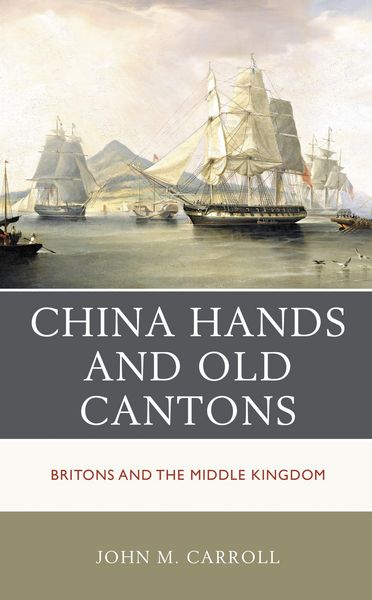 Produktbild: China Hands and Old Cantons