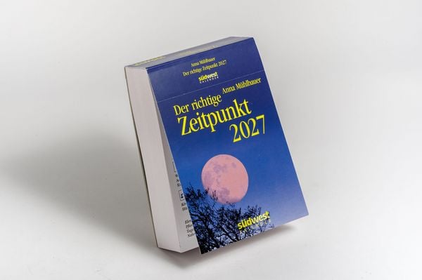 Produktbild: Der richtige Zeitpunkt 2027 - Tagesabrei&szlig;kalender zum Aufstellen oder Aufh&auml;ngen