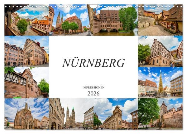 Produktbild: N&uuml;rnberg Impressionen (Wandkalender 2026 DIN A3 quer), CALVENDO Monatskalender