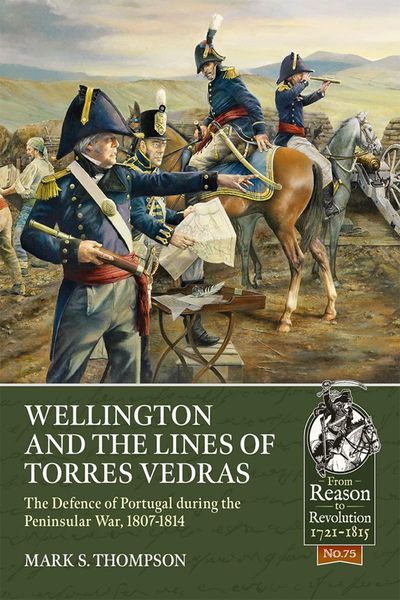 Produktbild: Wellington and the Lines of Torres Vedras