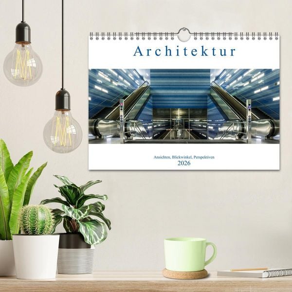 Produktbild: Architektur - Ansichten, Blickwinkel, Perspektiven (Wandkalender 2026 DIN A4 quer), CALVENDO Monatskalender