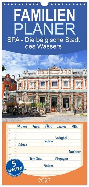 Produktbild: Familienplaner 2027 - SPA - Die belgische Stadt des Wassers mit 5 Spalten (Wandkalender, 21 x 45 cm) CALVENDO