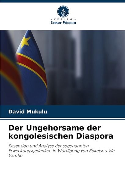 Produktbild: Der Ungehorsame der kongolesischen Diaspora