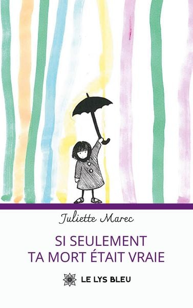Produktbild: Si seulement ta mort &eacute;tait vraie