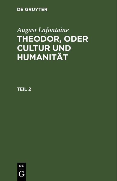 Produktbild: Theodor, oder Cultur und Humanit&auml;t. Teil 2