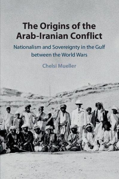 Produktbild: The Origins of the Arab-Iranian Conflict