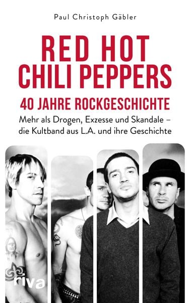 Produktbild: Red Hot Chili Peppers - 40 Jahre Rockgeschichte