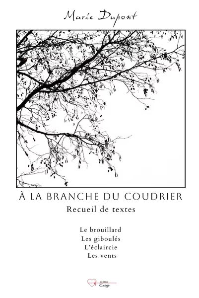 Produktbild: &Agrave; la branche du coudrier