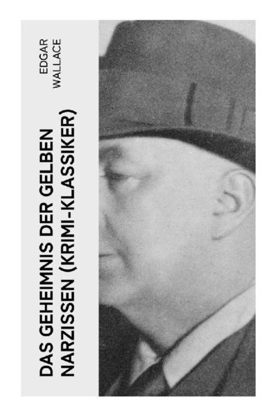 Produktbild: Das Geheimnis der gelben Narzissen (Krimi-Klassiker)