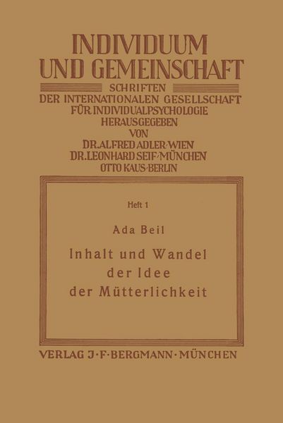 Produktbild: Inhalt und Wandel der Idee der M&uuml;tterlichkeit