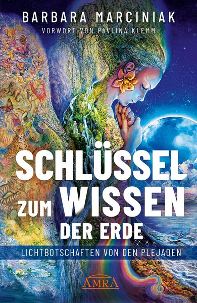 Produktbild: SCHL&Uuml;SSEL ZUM WISSEN DER ERDE: Lichtbotschaften von den Plejaden