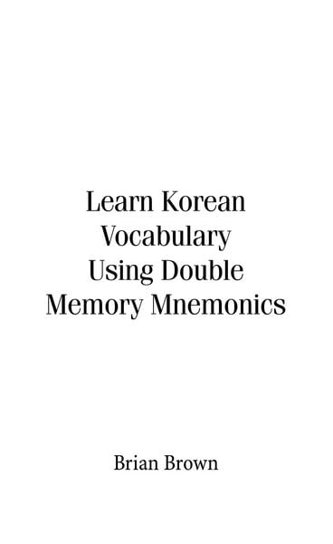 Produktbild: Learn Korean Vocabulary Using Double Memory Mnemonics