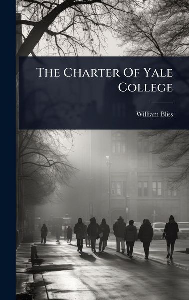 Produktbild: The Charter Of Yale College