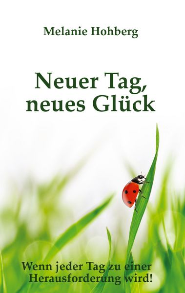 Produktbild: Neuer Tag, neues Gl&uuml;ck