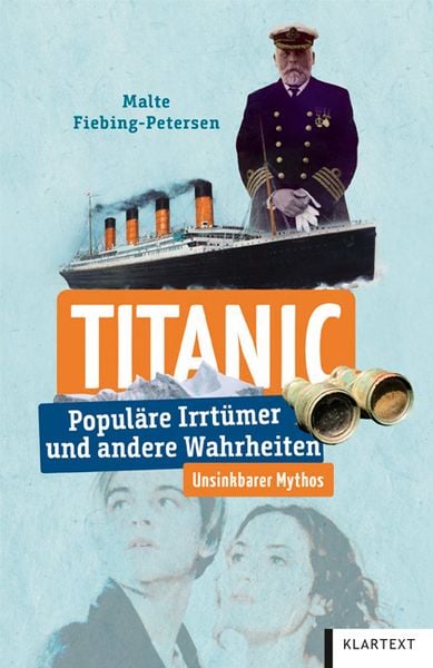 Titanic, Taschenbuch von Malte Fiebing-Petersen, Klartext, 9783837525922