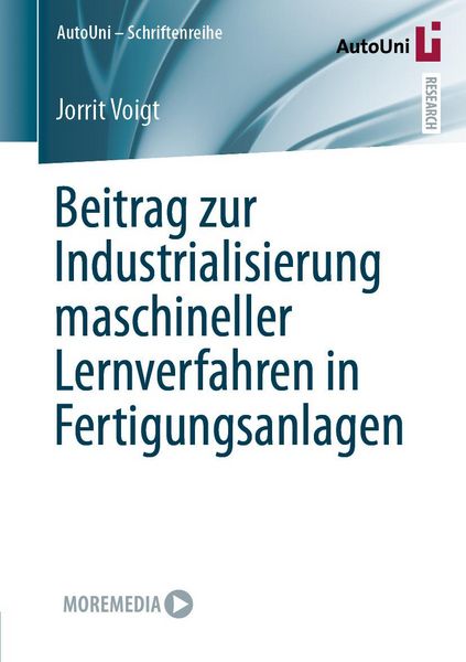 Produktbild: Beitrag zur Industrialisierung maschineller Lernverfahren in Fertigungsanlagen
