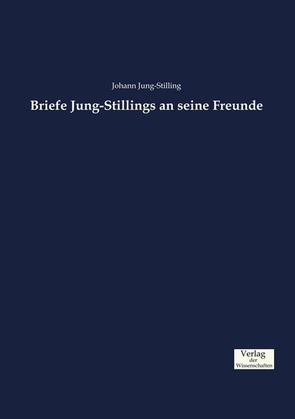 Produktbild: Briefe Jung-Stillings an seine Freunde