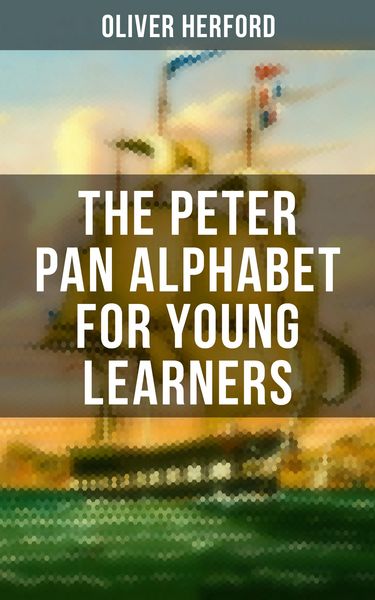 Produktbild: The Peter Pan Alphabet For Young Learners