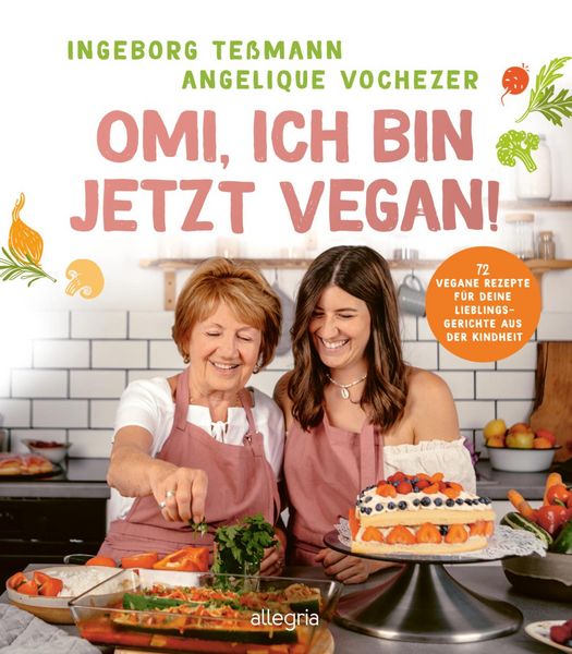 Produktbild: Omi, ich bin jetzt vegan!