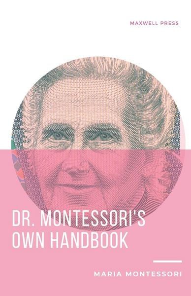 Produktbild: Dr. Montessori's Own Handbook