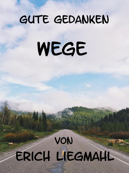 Produktbild: Gute Gedanken: Wege