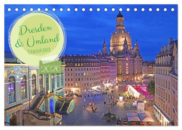 Dresden Terminplaner (Tischkalender 2026 DIN A5 quer), CALVENDO Monatskalender