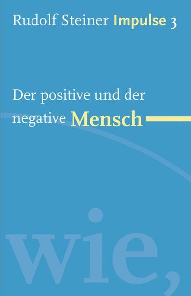 Produktbild: Der positive und der negative Mensch