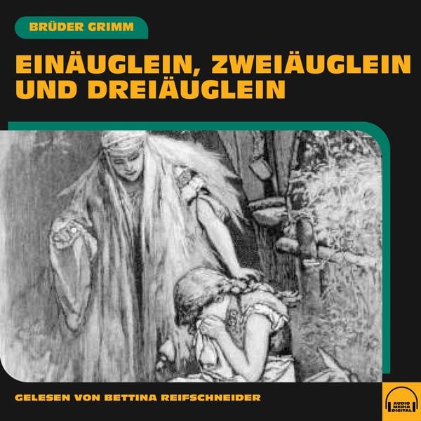 Produktbild: Ein&auml;uglein, Zwei&auml;uglein und Drei&auml;uglein