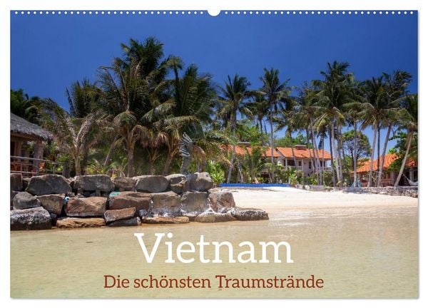 Produktbild: Vietnam, die sch&ouml;nsten Traumstr&auml;nde (Wandkalender 2026 DIN A2 quer), CALVENDO Monatskalender