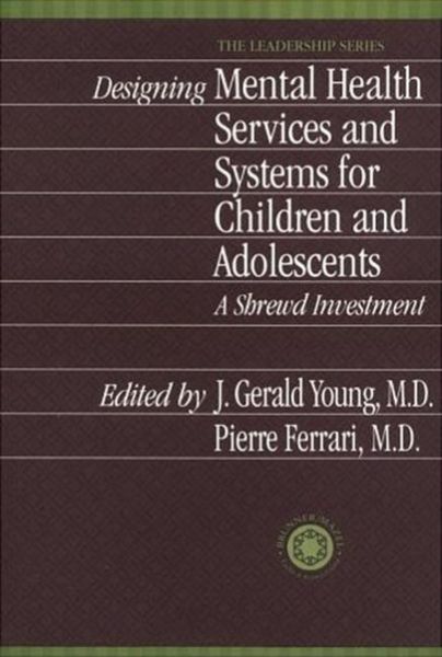 Produktbild: Designing Mental Health Services for Children and Adolescents