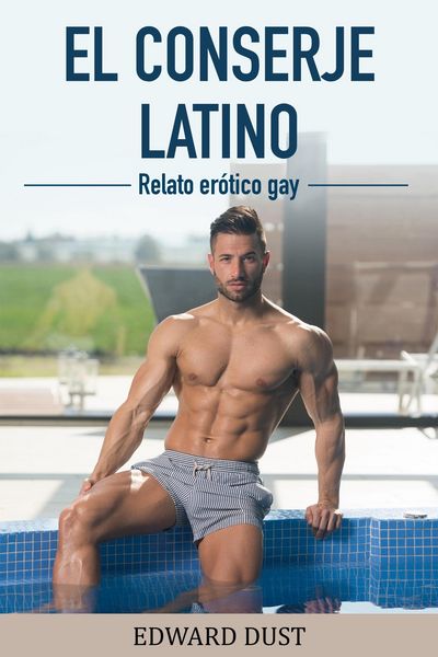 Produktbild: El Conserje Latino Relato Erotico Gay