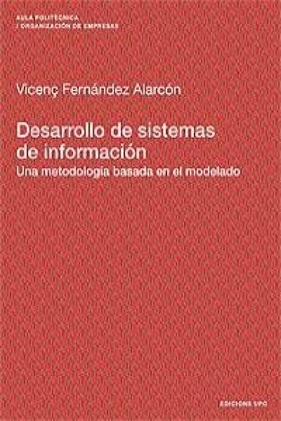 Produktbild: Desarrollo de Sistemas de Informacin.Una Metodologa Basada En El Modelado