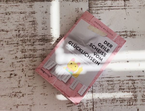 Produktbild: Der geile Schei&szlig; vom Gl&uuml;cklichsein