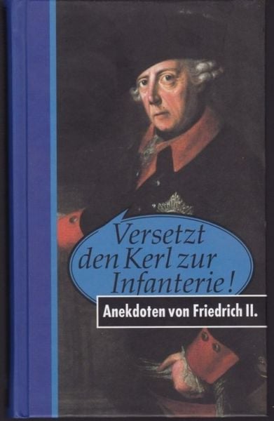 Produktbild: Versetzt den Kerl zur Infanterie