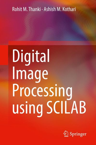 Produktbild: Digital Image Processing using SCILAB