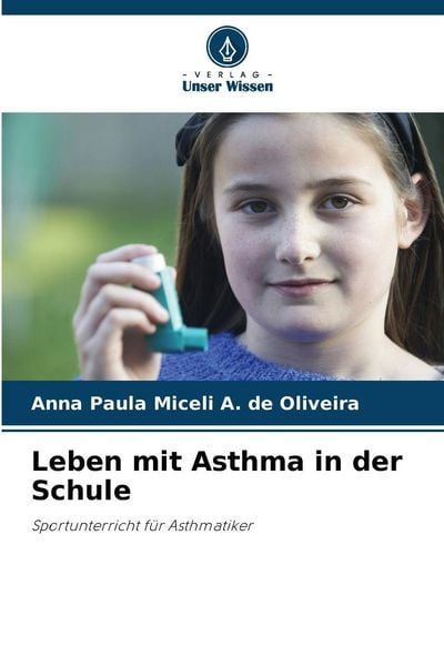 Produktbild: Leben mit Asthma in der Schule