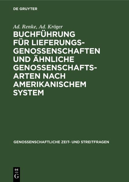 Produktbild: Buchf&uuml;hrung f&uuml;r Lieferungsgenossenschaften und &auml;hnliche Genossenschaftsarten nach amerikanischem System