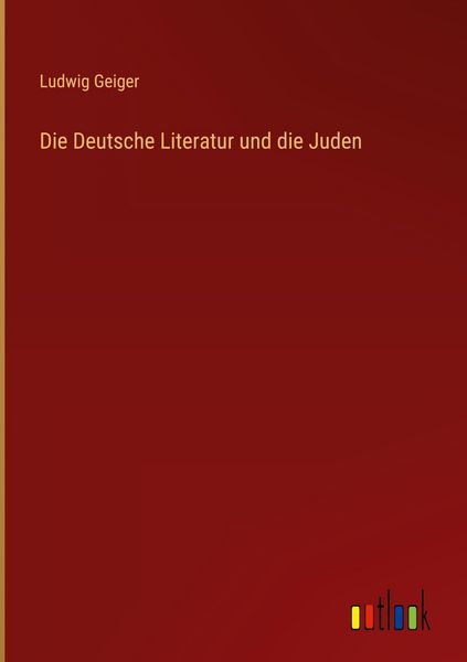 Produktbild: Die Deutsche Literatur und die Juden