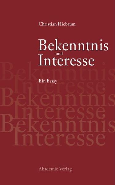 Produktbild: Bekenntnis und Interesse